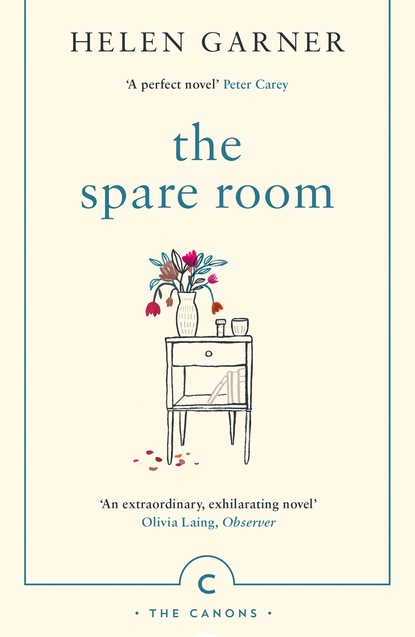 Helen Garner - The Spare Room