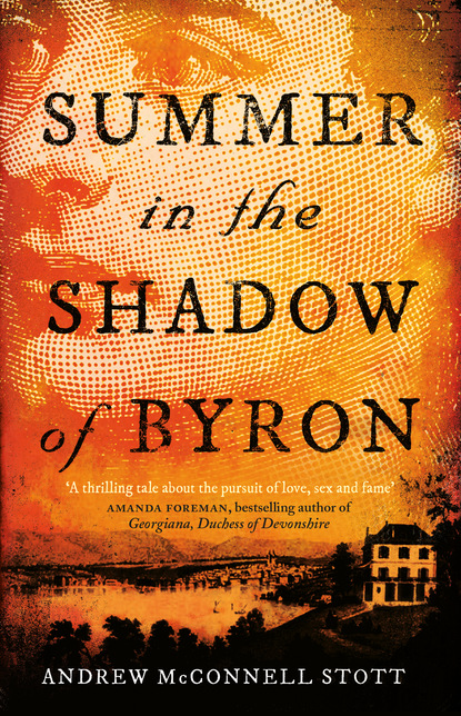 

Summer in the Shadow of Byron