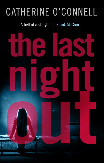 Catherine O'Connell - The Last Night Out