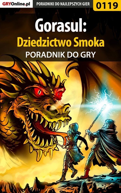 Gorasul: Dziedzictwo Smoka (Adam Bilczewski «Adamus»). 
