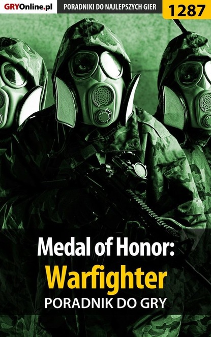Medal of Honor: Warfighter (Piotr Deja «Ziuziek»). 