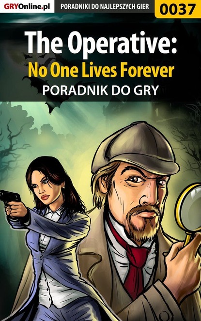 Paweł Fronczak «HopkinZ» - The Operative: No One Lives Forever