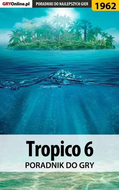 Обложка книги Tropico 6, Agnieszka Adamus «aadamus»