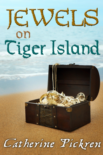 Catherine Pickren - Jewels On Tiger Island