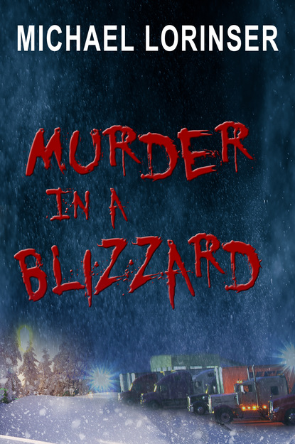 Michael Lorinser — Murder In a Blizzard