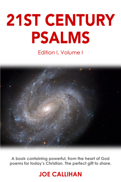 Joe Callihan — 21st Century Psalms Volume One