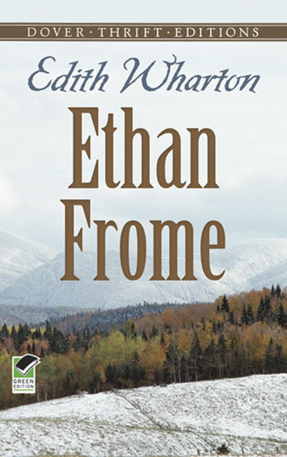 

Ethan Frome