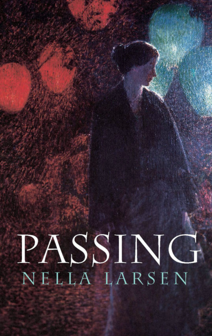 Nella Larsen - Passing