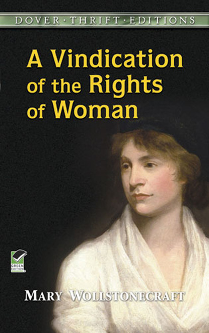 

A Vindication of the Rights of Woman