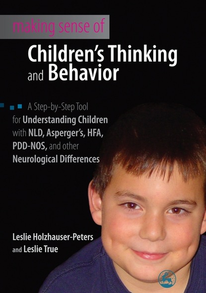 Leslie Holzhauser-Peters - Making Sense of Children's Thinking and Behavior