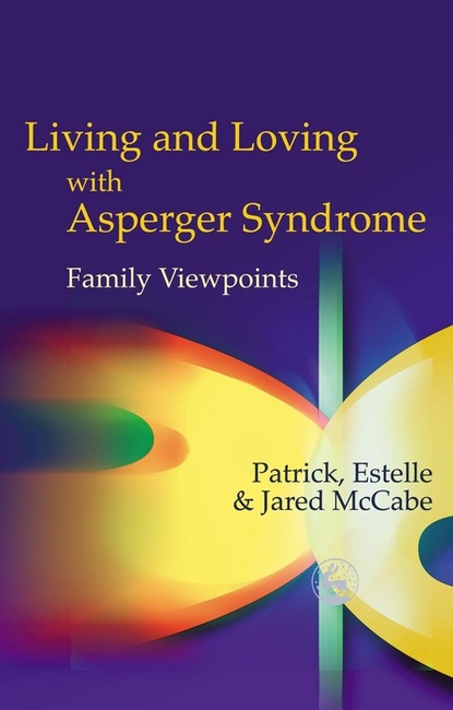 Patrick and Estelle McCabe - Living and Loving with Asperger Syndrome