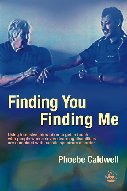 Phoebe Caldwell - Finding You Finding Me