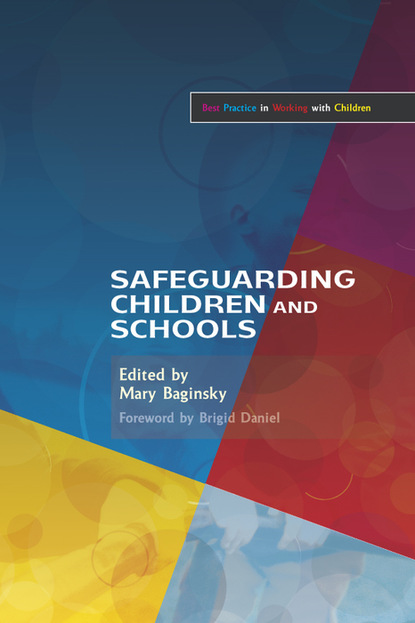 Mary Baginsky - Safeguarding Children and Schools