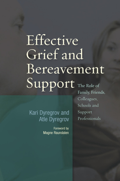 Atle Dyregrov — Effective Grief and Bereavement Support