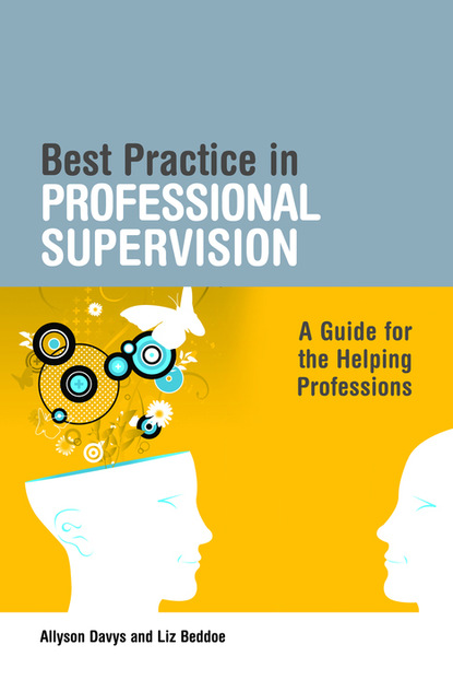 Allyson Davys - Best Practice in Professional Supervision