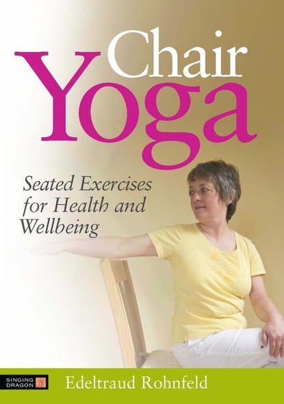 Edeltraud Rohnfeld - Chair Yoga