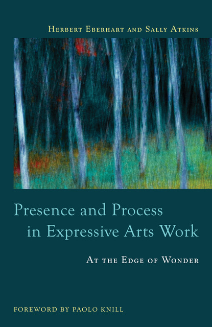 Sally  Atkins - Presence and Process in Expressive Arts Work