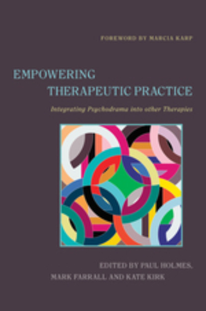 Группа авторов - Empowering Therapeutic Practice