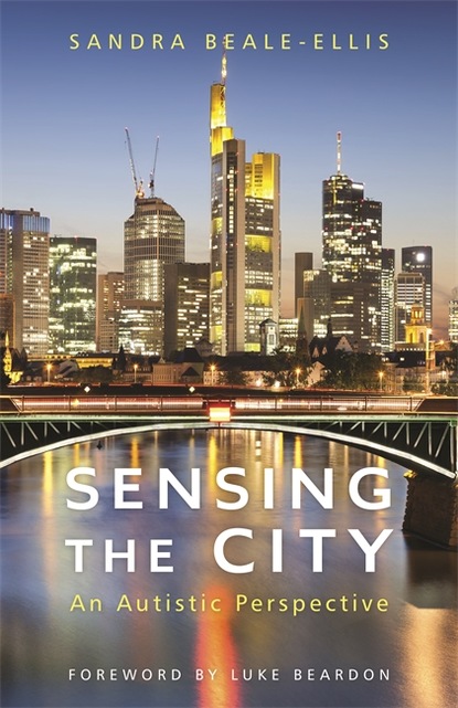 Sandra Beale-Ellis - Sensing the City