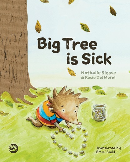 Nathalie Slosse - Big Tree is Sick