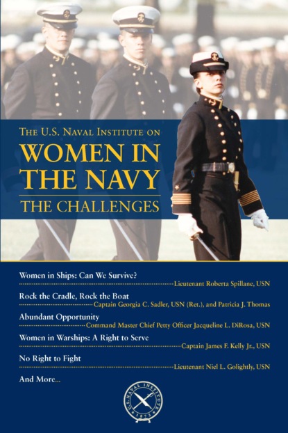 Группа авторов - Women in the Navy: The Challenges