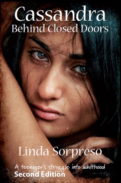 Linda Sorpreso - Cassandra Behind Closed Doors