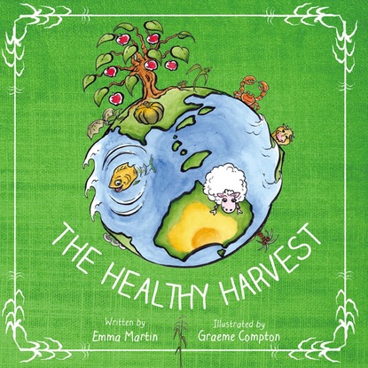 

The Healthy Harvest