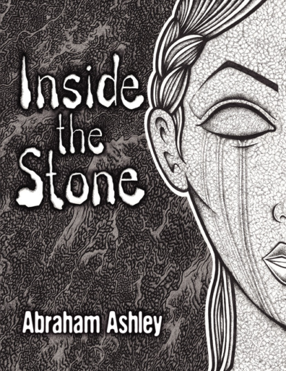 Abraham Ashley Inside The Stone abraham ashley inside the stone