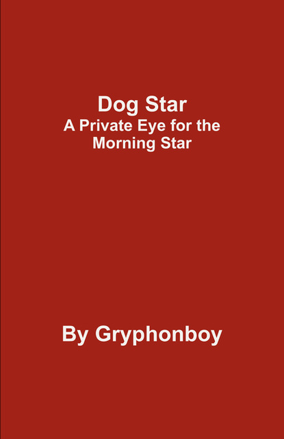 

Dog Star
