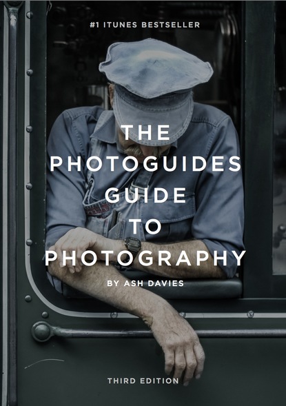 Ash Davies - The PhotoGuides Guide to Photography