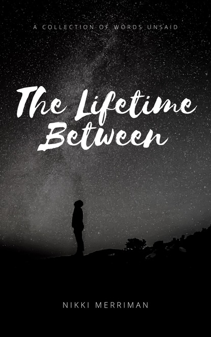 Nikki Merriman - The Lifetime Between