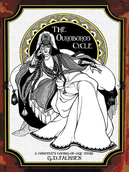 G.D. Falksen - The Ouroboros Cycle, Book One