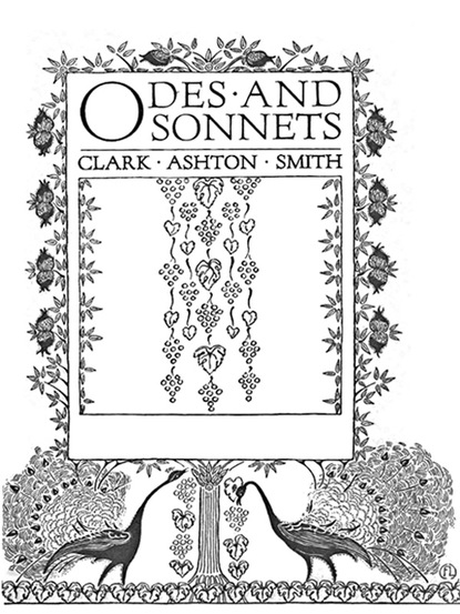 Clark Ashton Smith — Odes and Sonnets