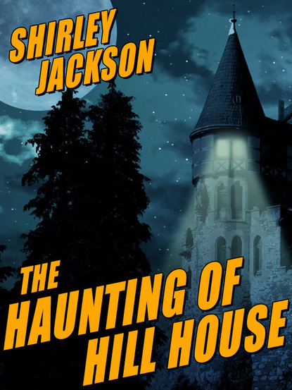 Shirley Jackson — The Haunting of Hill House