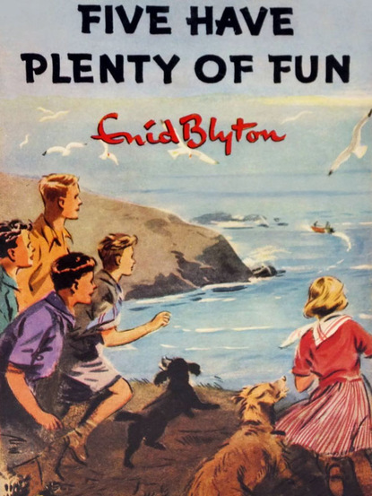 Enid Blyton — Five Have Plenty of Fun