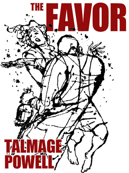 Talmage Powell - The Favor