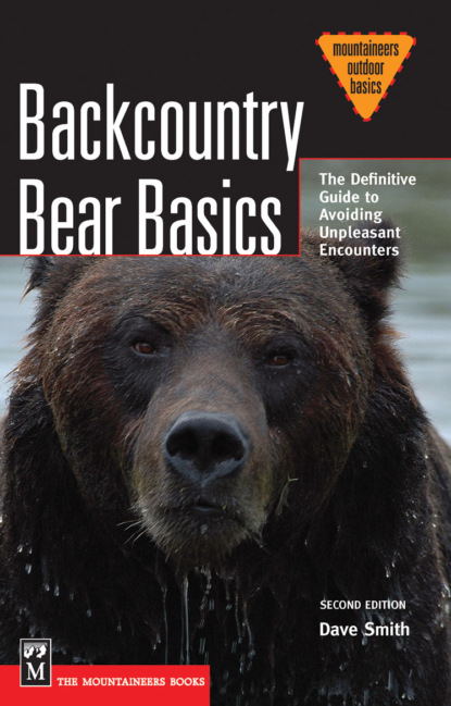 Dave Smith — Backcountry Bear Basics