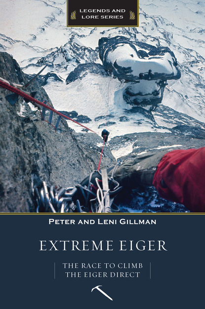 Peter Gillman - Extreme Eiger