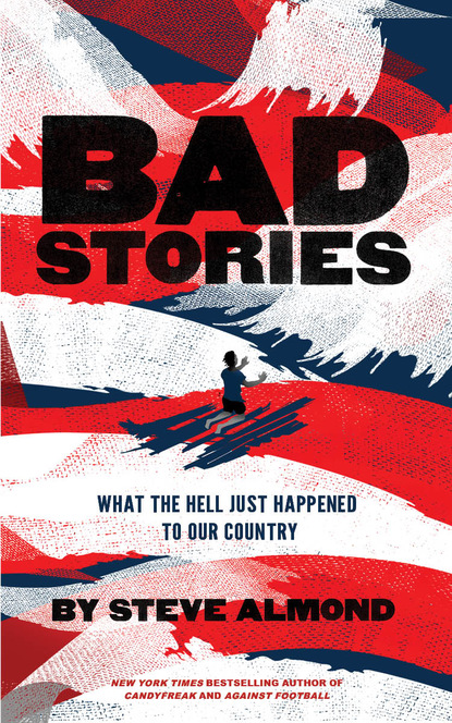 

Bad Stories