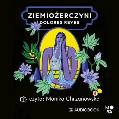 Dolores Reyes - Ziemiożerczyni