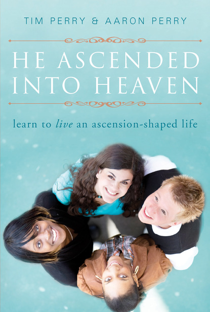 Tim Perry — He Ascended into Heaven