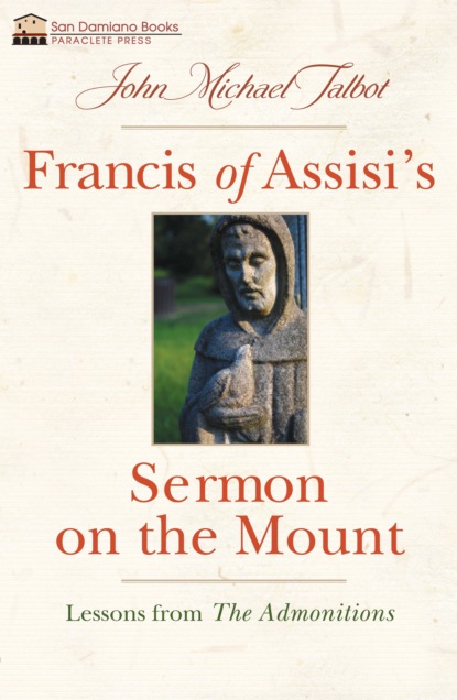 John Michael Talbot - Francis of Assisi's Sermon on the Mount