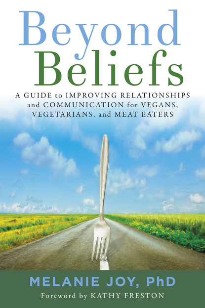 Melanie Joy, PhD — Beyond Beliefs