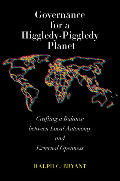 

Governance for a Higgledy-Piggledy Planet