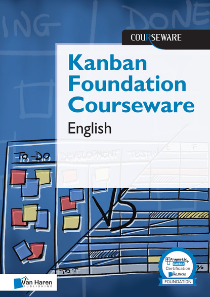 Jeroen Venneman - Pragmatic Kanban Foundation Courseware - English