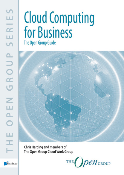 Chris Harding — Cloud Computing for Business  -The Open Group Guide