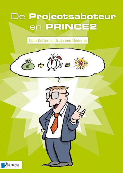 Jeroen Gietema — De Projectsaboteur en PRINCE2