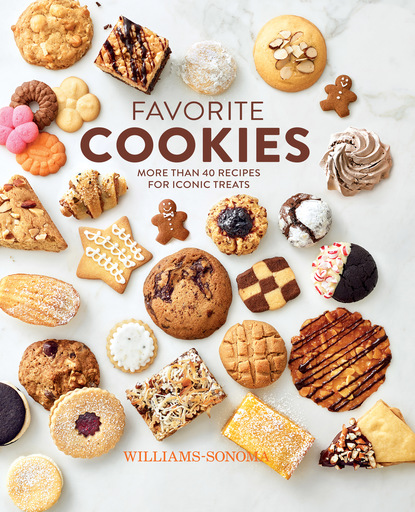 The Williams Sonoma Test Kitchen — Favorite Cookies