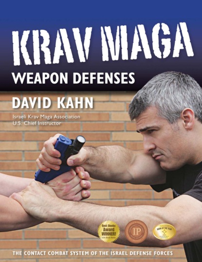 David Kahn — Krav Maga Weapon Defenses