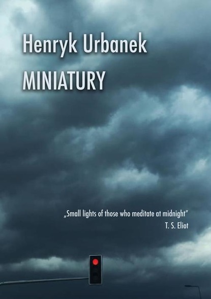 Henryk Urbanek - Miniatury